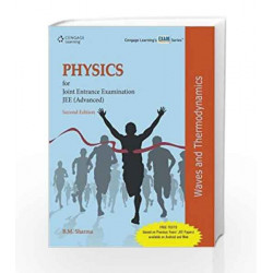 Physics for Joint Entrance Examination JEE (Advanced): Waves and Thermodynamics (Old Edition) by B.M. Sharma Book-9788131526408