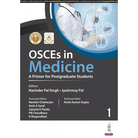 OSCES IN MEDICINE: A PRIMER FOR POSTGRADUATE STUDENTS (VOLUME 1) book by Narinder Pal Singh