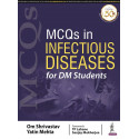 MCQs in Infectious Diseases for DM Students book by Om Shrivastav, Yatin Mehta