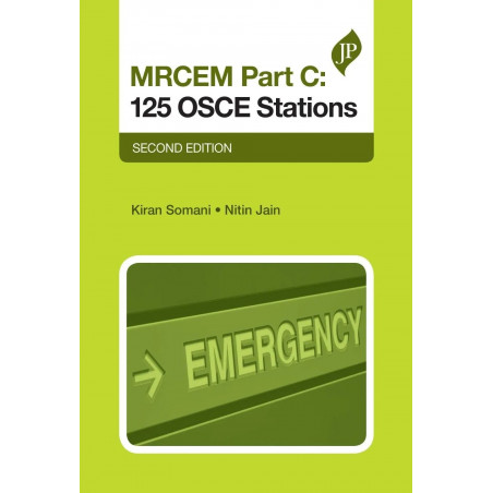 (OLD EDITION) mrcem part c: 125 osce stations book by Kiran Somani, Nitin Jain