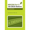 (OLD EDITION) mrcem part c: 125 osce stations book by Kiran Somani, Nitin Jain - Back Cover