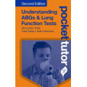 POCKET TUTOR UNDERSTANDING ABGS & LUNG FUNCTION TESTS book by Munhunthan Thillai, Peter Bailey