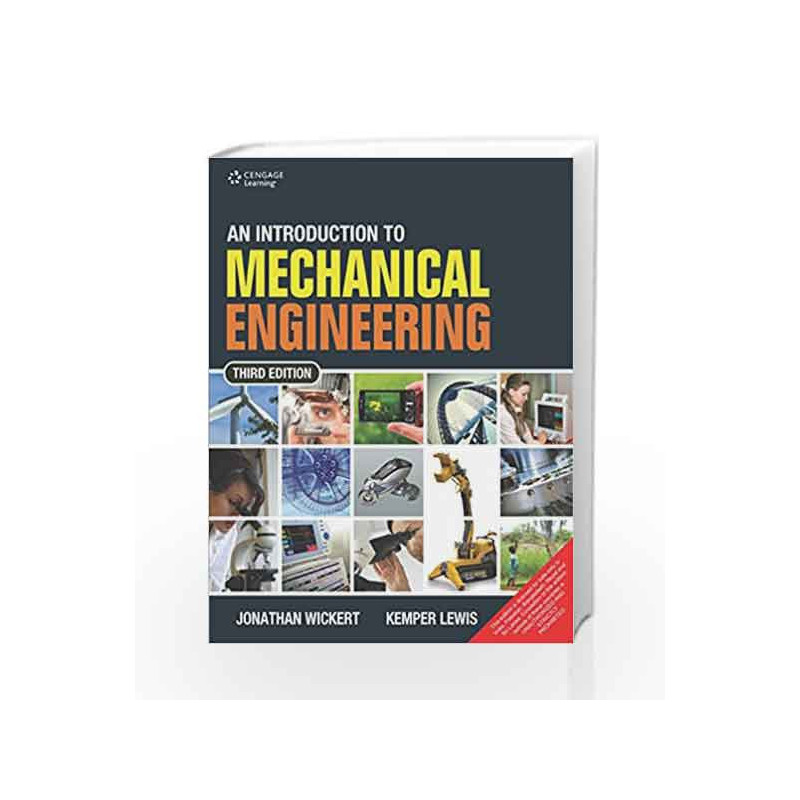 An Introduction to Mechanical Engineering by Jonathan Wickert Book-9788131527153