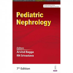 Pediatric Nephrology, 7/E for Pediatric Nephrologists and Urologists | Comprehensive Postgraduate Reference on Kidney and Ur… -