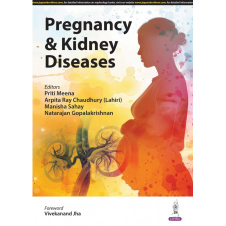 PREGNANCY & KIDNEY DISEASES book by Priti Meena, Arpita Ray Chaudhury (Lahiri)