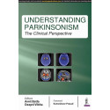 UNDERSTANDING PARKINSONISM :THE CLINICAL PERSPECTIVE book by Amit Batla, Deepti Vibha