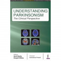 UNDERSTANDING PARKINSONISM :THE CLINICAL PERSPECTIVE book by Amit Batla, Deepti Vibha - Back Cover