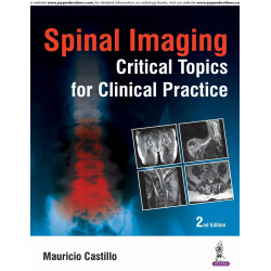 SPINAL IMAGING CRITICAL TOPICS FOR CLINICAL PRACTICE book by Castillo Mauricio