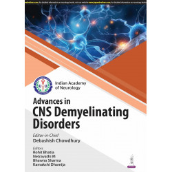 IAN ADVANCES IN CNS DEMYELINATING DISORDERS book by Debashish Chowdhury, Rohit Bhatia