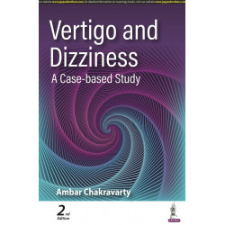 VERTIGO AND DIZZINESS: A CASE-BASED STUDY book by Ambar Chakravarty