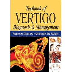 TEXTBOOK OF VERTIGO DIAGNOSIS & MANAGEMENT book by Dispenza Francesco