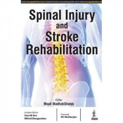 SPINAL INJURY AND STROKE REHABILITATION book