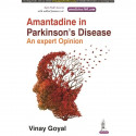 AMANTADINE IN PARKINSON'S DISEASE AN EXPERT OPINION book by Vinay Goyal - Back Cover