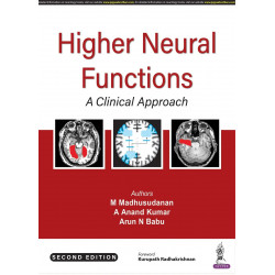 HIGHER NEURAL FUNCTIONS: A CLINICAL APPROACH book by M Madhusudanan