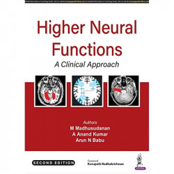 HIGHER NEURAL FUNCTIONS: A CLINICAL APPROACH book by M Madhusudanan - Back Cover