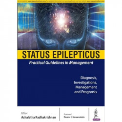 STATUS EPILEPTICUS:PRACTICAL GUIDELINES IN MANAGEMENT book by Ashalatha Radhakrishnan - Back Cover