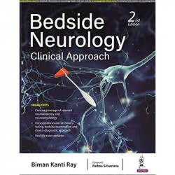 BEDSIDE NEUROLOGY: CLINICAL APPROACH book by Biman Kanti Ray - Back Cover