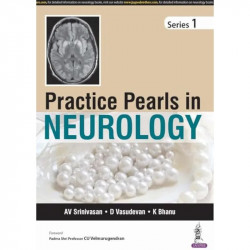 Practice Pearls in Neurology - Series 1 book by AV Srinivasan, D Vasudevan - Back Cover