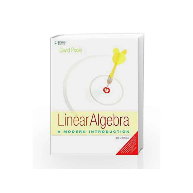 Linear Algebra: A Modern Introduction by ABIDI & CHOUDHARY Book-9788131530245