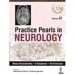 PRACTICE PEARLS IN NEUROLOGY SERIES III book by Bhanu Kesavamurthy, et al.