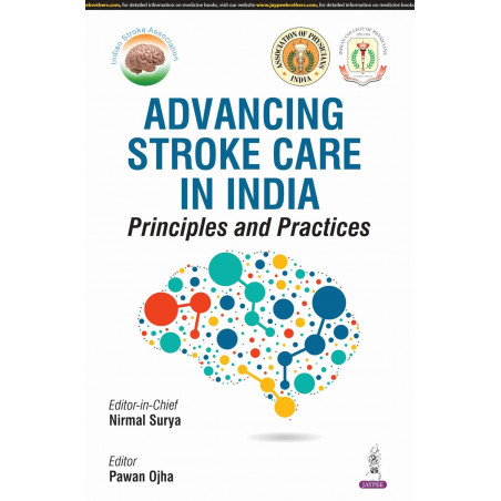 ADVANCING STROKE CARE IN INDIA PRINCIPLES AND PRACTICES book by Nirmal Surya, Pawan Ojha