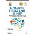 ADVANCING STROKE CARE IN INDIA PRINCIPLES AND PRACTICES book by Nirmal Surya, Pawan Ojha - Back Cover