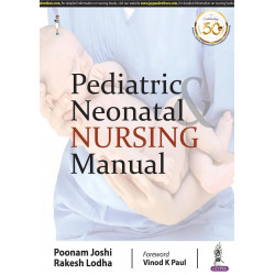PEDIATRIC & NEONATAL NURSING MANUAL book by Poonam Joshi, Rakesh Lodha