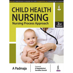 CHILD HEALTH NURSING: NURSING PROCESS APPROACH book by A Padmaja