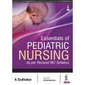 ESSENTIALS OF PEDIATRIC NURSING AS PER REVISED INC SYLLABUS book by Sudhakar A