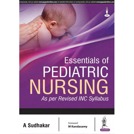 ESSENTIALS OF PEDIATRIC NURSING AS PER REVISED INC SYLLABUS book by Sudhakar A