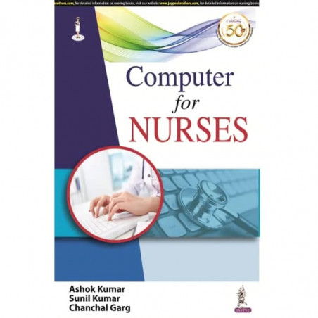 Computer for Nurses for BSc Nursing and GNM Students | Nursing Informatics Textbook Covering Computer Fundamentals, Windows,…