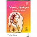 FLORENCE NIGHTINGALE- SHE DARED TO BE DIFFERENT book by Pushpa Biswas