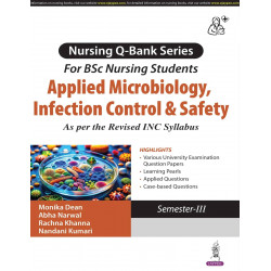 Nursing Q bank series for BSc nursing students Applied Microbiology, Infection control & Safety book by Monika Dean, Abha Na…
