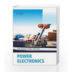 Power Electronics by Chikku Abraham K. R. Varmah Book-9788131530788