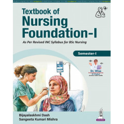 Textbook of Nursing Foundation-I for BSc Nursing 1st Semester | Nursing Fundamentals with Step-by-Step Procedures, MCQs and…