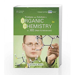 Problems & Solutions in Organic Chemistry for JEE (Mains & Advanced) by Mishra Book-9788131531426