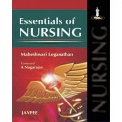 ESSENTIALS OF NURSING book by Loganathan