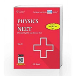 Physics for NEET (National Eligibility-cum-Entrance Test) : Vol. II by SINGH Book-9788131531518
