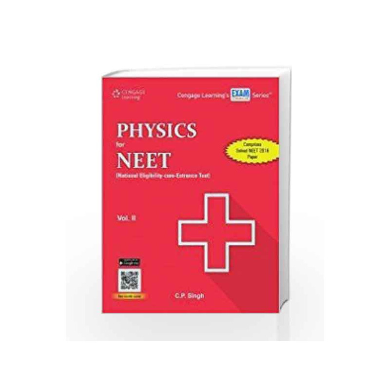 Physics for NEET (National Eligibility-cum-Entrance Test) : Vol. II by SINGH Book-9788131531518