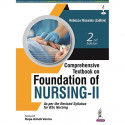 Comprehensive Textbook on Foundation of Nursing-II, 2/E for BSc Nursing 2nd Semester | Point-wise Text with Nursing Process… - B