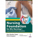Nursing Foundation for BSc Nursing-I for First Year Nursing Students | Fundamentals of Nursing per Revised INC Syllabus with… -