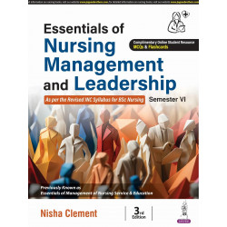 Essentials of Nursing Management and Leadership, 3/E for BSc Nursing 6th Semester | Nursing Service Planning, Leadership Sty…