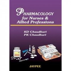 Pharmacology for Nurses & Allied Professions book by Chaudhuri