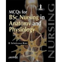 MCQS FOR BSC NURSING IN ANATOMY AND PHYSIOLOGY book by Rao