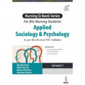 APPLIED SOCIOLOGY & PSYCHOLOGY (NURSING Q-BANK SERIES FOR BSC NURSING STUDENTS) SEMESTER-1 book by Monika Dean, Abha Narwal - Ba