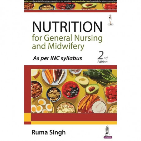 (OLD EDITION) nutrition for general nursing and midwifery book by Ruma Singh