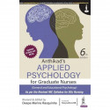 Anthikad's Applied Psychology for Graduate Nurses, 6/E for BSc Nursing Students | General and Educational Psychology with Up… -