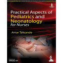 PRACTICAL ASPECTS OF PEDIATRICS AND NEONATOLOGY FOR NURSES book by Taksande Amar