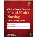 CLINICAL RECORD BOOK FOR MENTAL HEALTH NURSING FOR MSC NURSING STUDENTS book by Perkash Kour, Hashim Ismail