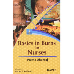 Basics in Burns for Nurses book by Dhanraj